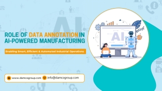 Role of Data Annotation Services in  AI-Powered Manufacturing