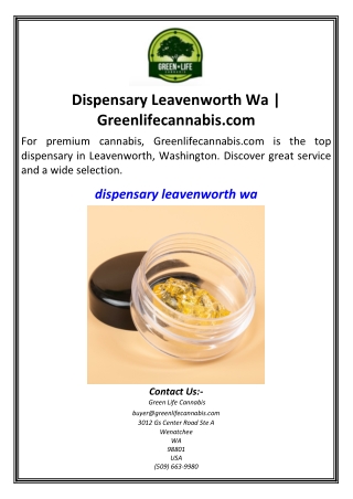Dispensary Leavenworth Wa  Greenlifecannabis.com