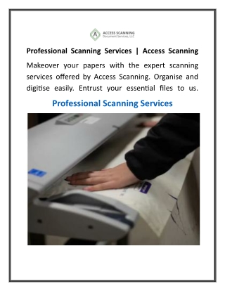 Professional Scanning Services  Access Scanning