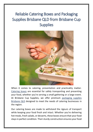 Reliable Catering Boxes and Packaging Supplies Brisbane QLD from Brisbane Cup Supplies