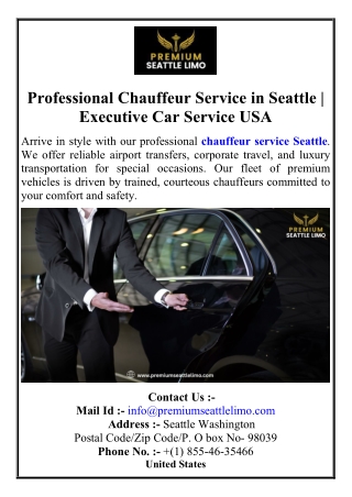 Professional Chauffeur Service in Seattle Executive Car Service USA