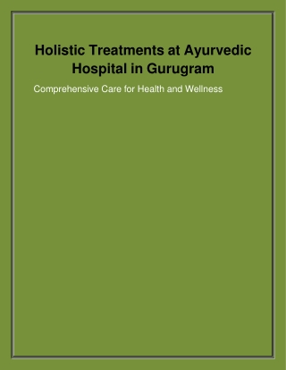 Holistic Treatments at Ayurvedic Hospital in Gurugram