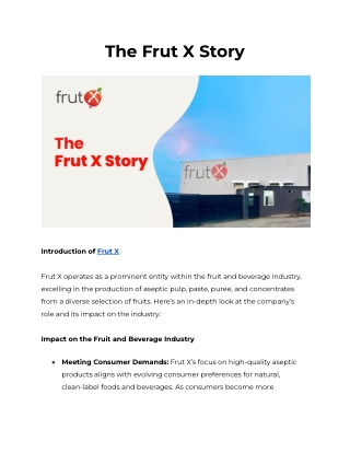 The Frut X Story