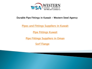 Durable Pipe Fittings in Kuwait - Western Steel Agency