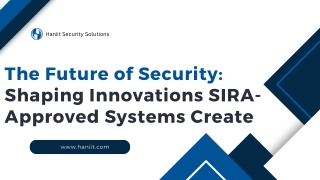 The Future of Security Shaping Innovations SIRA-Approved Systems Create