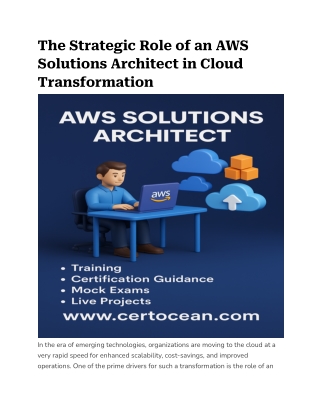 The Strategic Role of an AWS Solutions Architect in Cloud Transformation
