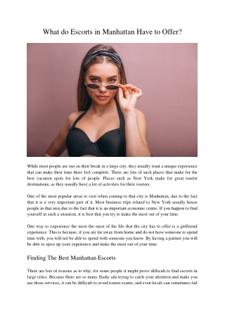 What do Escorts in Manhattan Have to Offer?