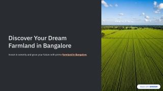 Discover Your Dream Farmland in Bangalore