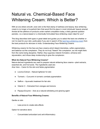 Natural vs. Chemical-Based Face Whitening Cream_ Which is Better_