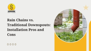 rain chains vs traditional downspouts
