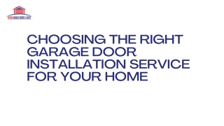 choosing the right garage door installation