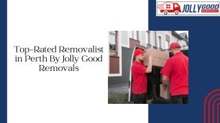 Top-Rated Removalist in Perth By Jolly Good Removals