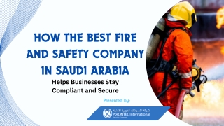 how the best fire and safety company in saudi arabia help businesses and stay complaint and secure (1)