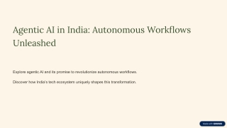Agentic AI in India: Shaping the Future of Autonomous Workflows