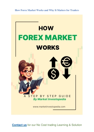 Learn How Forex Market Works: A Simple Guide to Currency Trading