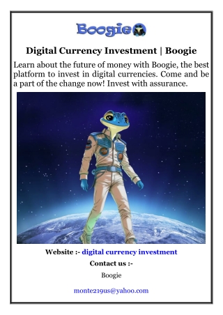 Digital Currency Investment  Boogie