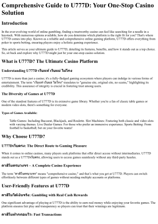 comprehensive guide to u777d your one stop casino