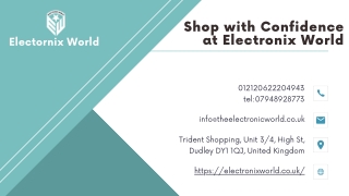 shop with confidence at electronix world