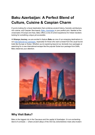 Baku Azerbaijan_ A Perfect Blend of Culture, Cuisine & Caspian Charm