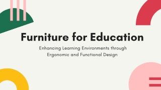 Furniture for Education