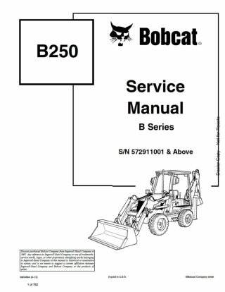 Bobcat B250 Loader Backhoe Service Repair Manual Instant Download (SN 572911001 AND Above)