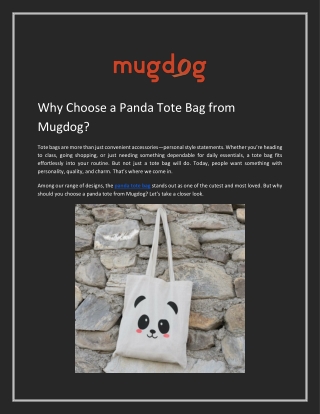 Why Choose a Panda Tote Bag from Mugdog