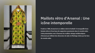 maillots r tro d arsenal une ic ne intemporelle