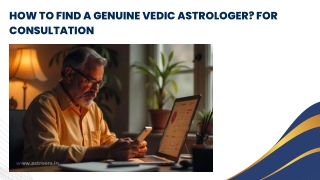 How to find a genuine Vedic astrologer? for consultation