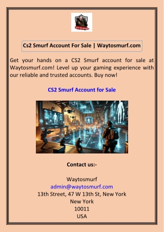 Cs2 Smurf Account For Sale Waytosmurf.com
