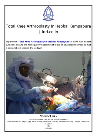 Total Knee Arthroplasty In Hebbal Kempapura | Iori.co.in