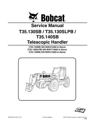 Bobcat T35.140SB Telescopic Handler Service Repair Manual Instant Download SN B3KU14000 and Above