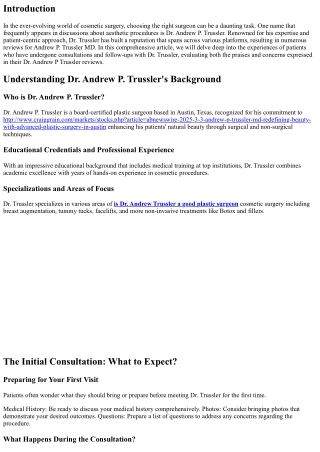 From Consultations to Follow-Ups: Comprehensive Reviews on Dr.Trussler
