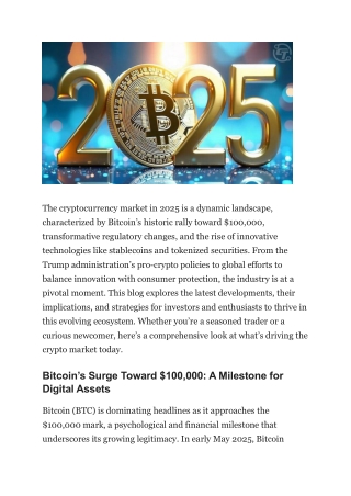 The Crypto Revolution in 2025 What’s Hot, What’s Not, and What’s Next