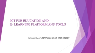 ict for education and e learning platform and tools