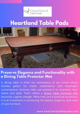 Preserve Elegance and Functionality with a Dining Table Protector Mat