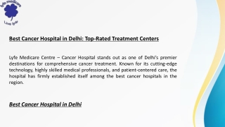 Best Cancer Hospital in Delhi: Top-Rated Treatment Centers