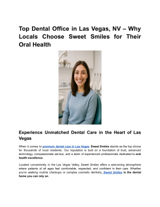 Top Dental Office in Las Vegas, NV – Why Locals Choose Sweet Smiles for Their Oral Health