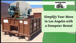 Simplify Your Move in Los Angeles with a Dumpster Rental