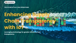 Leveraging IoT to Boost Transparency in Supply Chains