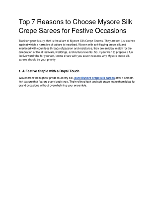 Top 7 Reasons to Choose Mysore Silk Crepe Sarees for Festive Occasions