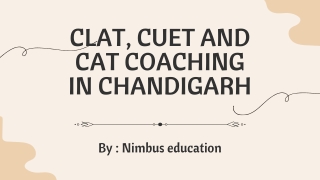 CLAT, CUET and CAT Coaching in chandigarh