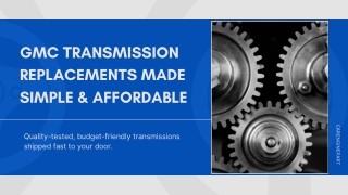 gmc transmission replacements made simple