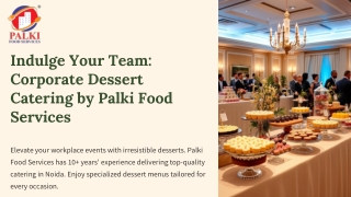 Corporate dessert catering Noida