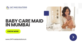 Baby Care Maid in Mumbai - 247 Maid Solutions