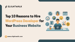 top 10 reasons to hire wordpress developer