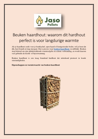 Beuken haardhout waarom dit hardhout perfect is voor langdurige warmte