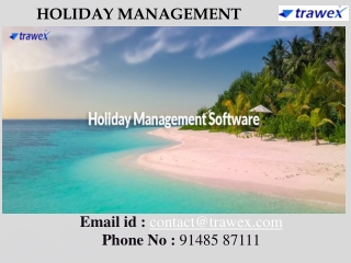 HOLIDAY MANAGEMENT SYSTEM
