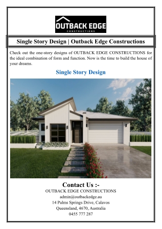 single story design outback edge constructions
