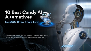 10 Top Candy AI Alternatives for 2025 (Free   Paid List)