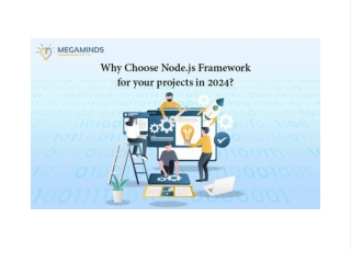 Why Choose Node.js Framework for your projects in 2024?